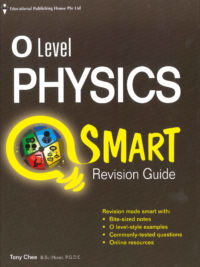 O Level Physics Smart Revision Guide with Answers Key (2020)
