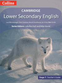 Collins Cambridge Lower Secondary English (1st Edition 2015) Stage 7 Teacher’s Guide