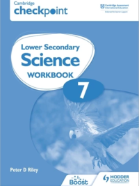 Hodder Cambridge Checkpoint Lower Secondary Science Stage 7 Workbook (3rd Edition)