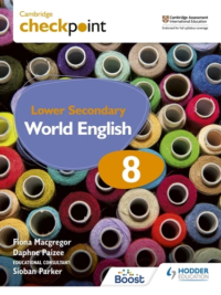 Hodder Cambridge Checkpoint Lower Secondary World English Stage 8 Student's Book