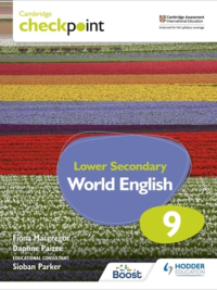 Hodder Cambridge Checkpoint Lower Secondary World English Stage 9 Student's Book