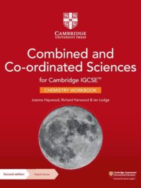 Cambridge IGCSE Combined and Co-ordinated Sciences (Second Edition 2023) Chemistry Workbook