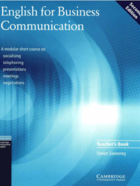 English for Business Communication TEACHER’S BOOK A modular short course (2nd Edition 2003)