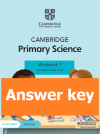 [TẢI VỀ] Cambridge Stage 1 Science - (Answer key) Đáp án sách Learner’s Book và Workbook (Second Edition) [1]