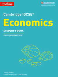Collins Cambridge IGCSE Economics (2018) Student’s Book