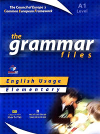 The Grammar Files Level A1 Elementary