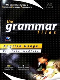 The Grammar Files Level A2 Pre-Intermediate