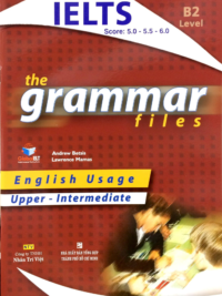 The Grammar Files Level B2 Upper Intermediate