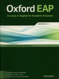 Oxford EAP A course in English for Academic Purposes – Advanced (level C1) Student Book