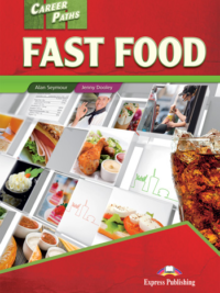 Career Paths Fast Food Student Book (Book 1-2-3)