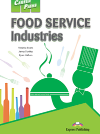 Career Paths Food Service Industries Student Book (Book 1-2-3)