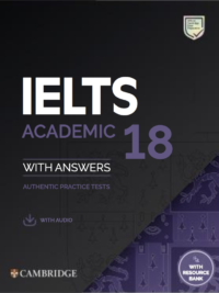 Cambridge English IELTS 18 Academic