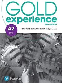 Gold Experience A2 TEACHER'S RESOURCE BOOK 2nd Edition