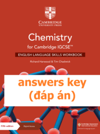 [TẢI VỀ] Answers key of Chemistry for Cambridge IGCSE English Language Skills Workbook (5th Edition 2021) [1]
