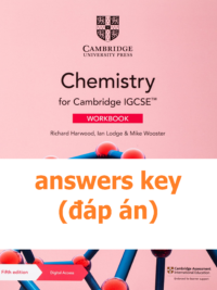 [TẢI VỀ] Answers key of Chemistry for Cambridge IGCSE WORKBOOK with answers key (5th Edition 2021) [1]