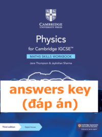 [TẢI VỀ] Answers key of Cambridge IGCSE Physics (Third Edition 2021) Maths Skills Workbook - 9781108827355 [1]