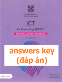 [TẢI VỀ] Answers key and RESOURCES of the book Cambridge IGCSE ICT Practical Skills Workbook by Evans Chikasa (2021) [1]