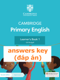 [TẢI VỀ] Cambridge Primary English 1 Learner’s Book (Second Edition 2021) ANSWERS KEY – ĐÁP ÁN [1]