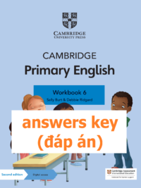 [TẢI VỀ] Cambridge Primary English 6 Workbook (Second Edition 2021) ANSWERS KEY – ĐÁP ÁN [1]