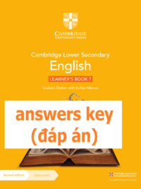 [TẢI VỀ] Cambridge Lower Secondary English 7 Learner’s Book (Second Edition 2021) ANSWERS KEY – ĐÁP ÁN [1]