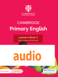 [TẢI VỀ] Cambridge Primary English 3 Learner’s Book (Second Edition 2021) AUDIO [1]