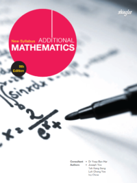 Shing Lee - New Syllabus Additional Mathematics 9th Edition (Jospeh Yeo)