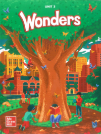 Wonders (2023) Grade 1 Unit 3 Literature Anthology