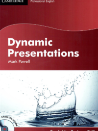 Cambridge Professional English Dynamic Presentations (Powell Mark)