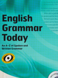 English Grammar Today Book with Workbook An A–Z of Spoken and Written Grammar (2011)