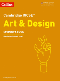 Collins Cambridge IGCSE Art and Design Student Book (2018) (BẢN IN SIÊU NÉT)