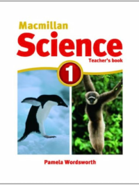 Macmillan Science 1 Teacher's Book
