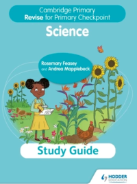 Hodder Cambridge Primary Revise for Primary Checkpoint SCIENCE Study Guide (2nd Edition 2022)