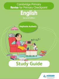 Hodder Cambridge Primary Revise for Primary Checkpoint English Study Guide (2nd Edition 2022)