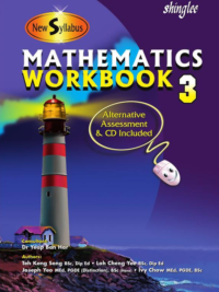 Shing Lee - Singapore Math - Mathematics 3 Workbook (New Syllabus 6th Edition)