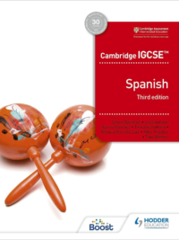 Hodder Cambridge IGCSE Spanish (2019) Student Book Third Edition 3rd Edition