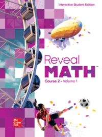 McGraw Hill - Reveal Math Course 2, Interactive Student Edition, Volume 1 (2020)