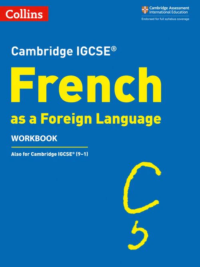 Collins Cambridge IGCSE French as a Foreign Language Workbook (2019)