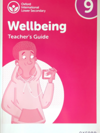 Oxford International Lower Secondary Wellbeing 9 Teacher's Guide (2022)
