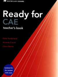 Macmillan Exams - Ready for CAE TEACHER's BOOK (Updated 2008)