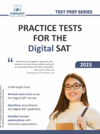 Practice Tests for the Digital SAT (Vibrant Publishers) 2023