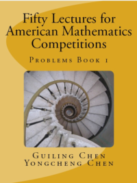 Fifty Lectures for American Mathematics Competitions Problems Book 1 (AMC12) (mymathcounts.com)
