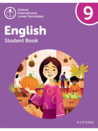 Oxford International Lower Secondary English 9 Student Book (2023)