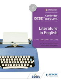 Hodder Cambridge IGCSE and O Level Literature in English (2021)