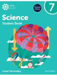 Oxford International Lower Secondary Science 7 Student Book (Revised Edition) MỚI NHẤT