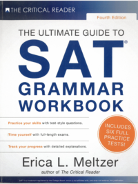 The Ultimate Guide to SAT Grammar Workbook, 4th Edition (Critical Reading Workbook for the SAT)