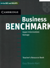 Cambridge Business Benchmark Upper-Intermediate Vantage Teacher's Resources Book (1st Edition 2007)