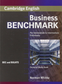Cambridge Business Benchmark Pre-Intermediate to Intermediate Prelimilary Personal Study Book (1st Edition 2007)