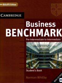 Cambridge Business Benchmark Pre-Intermediate to Intermediate Prelimilary Student's Book (1st Edition 2007)