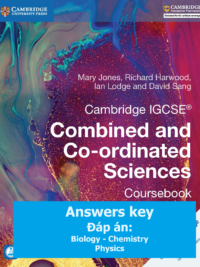 [TẢI VỀ] Answers key of Cambridge IGCSE Combined and Co-ordinated Sciences (1st Edition 2017) Coursebook [1]