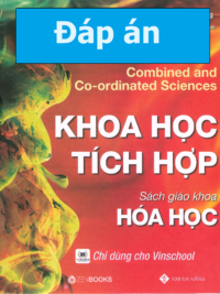 [TẢI VỀ] Đáp án của sách Combined and Co-ordinated Science – KHOA HỌC TÍCH HỢP – HÓA HỌC Sách giáo khoa [1]